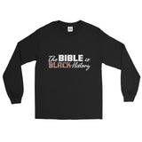 The Bible is BH Long Sleeve Shirt